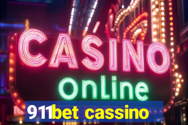 911bet cassino