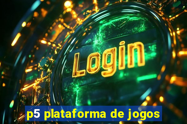 p5 plataforma de jogos