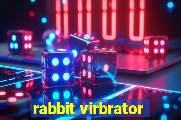 rabbit virbrator