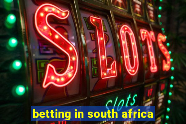 betting in south africa