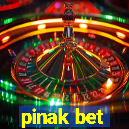 pinak bet