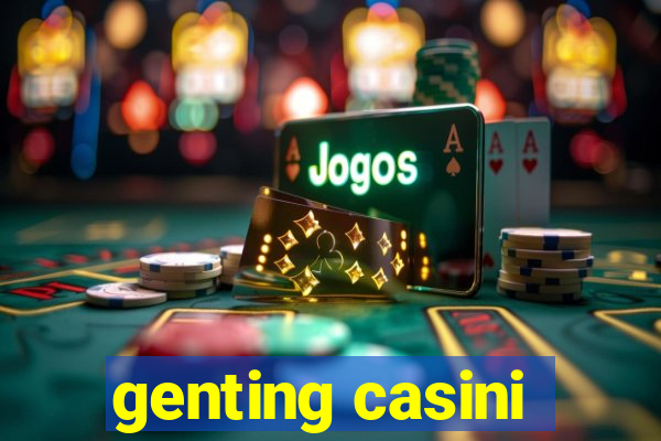 genting casini