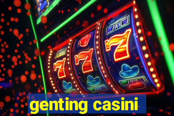 genting casini