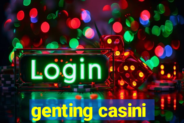 genting casini