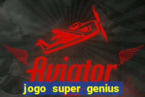 jogo super genius paga de verdade