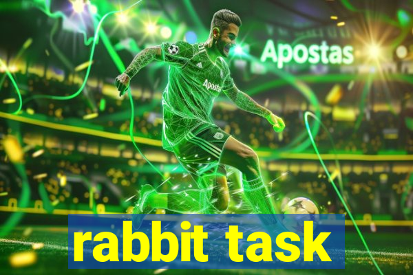 rabbit task