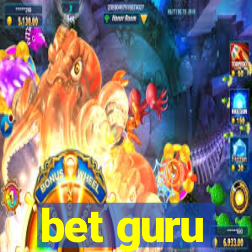 bet guru