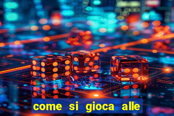 come si gioca alle slot machine online