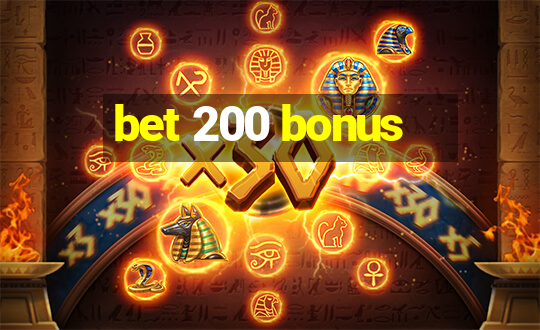 bet 200 bonus