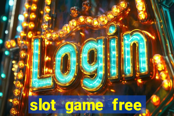 slot game free credit no deposit