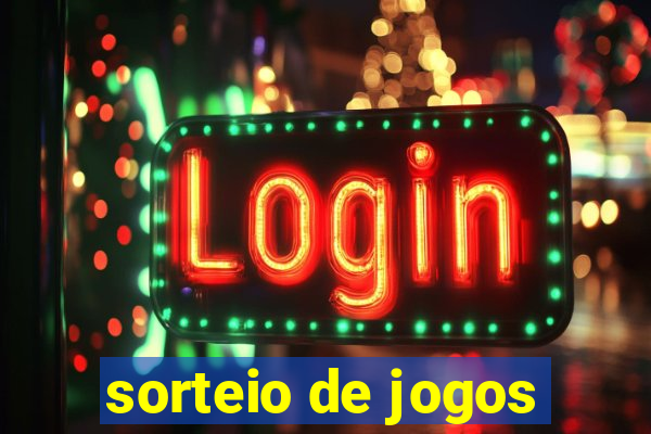 sorteio de jogos