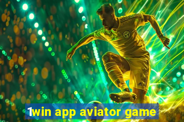 1win app aviator game