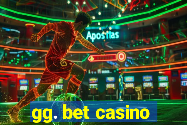 gg. bet casino