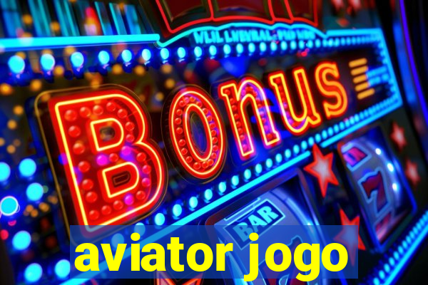 aviator jogo