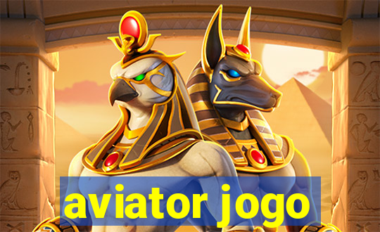 aviator jogo