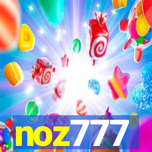 noz777