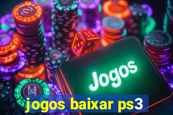 jogos baixar ps3