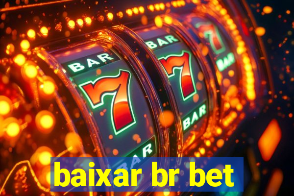 baixar br bet