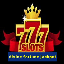 divine fortune jackpot