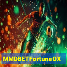 MMDBETFortuneOX