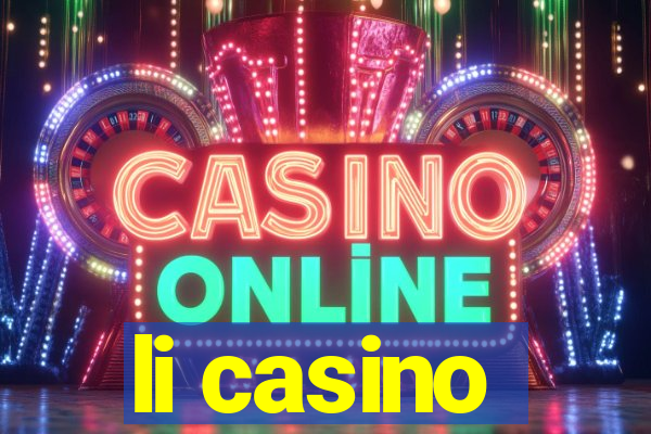 li casino