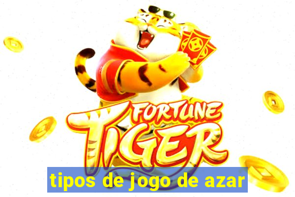 tipos de jogo de azar