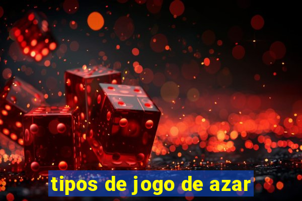 tipos de jogo de azar