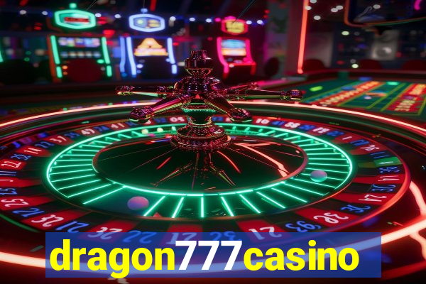 dragon777casino