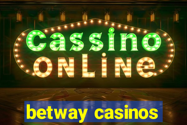 betway casinos