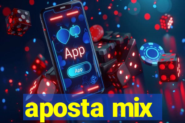 aposta mix