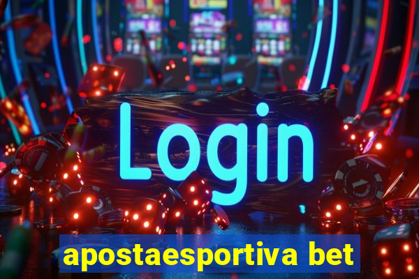 apostaesportiva bet