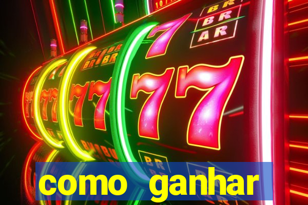 como ganhar dinheiro em casino online