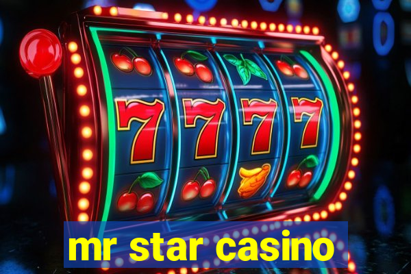 mr star casino