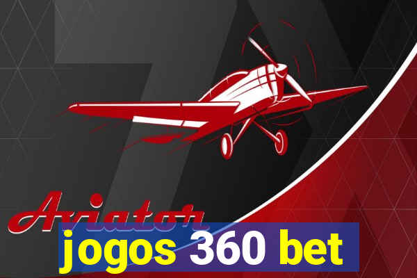 jogos 360 bet