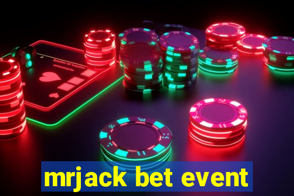 mrjack bet event