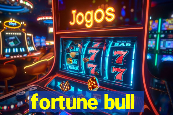 fortune bull