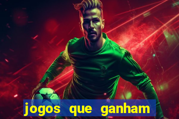 jogos que ganham dinheiro jogando