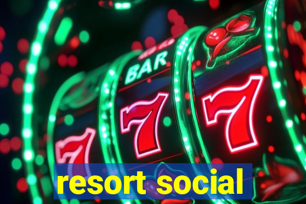 resort social