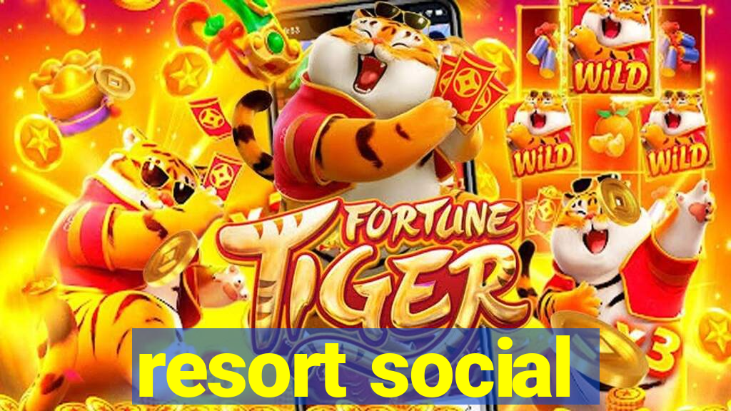 resort social