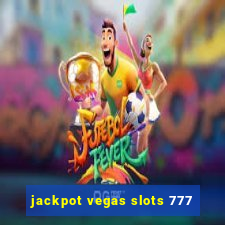 jackpot vegas slots 777