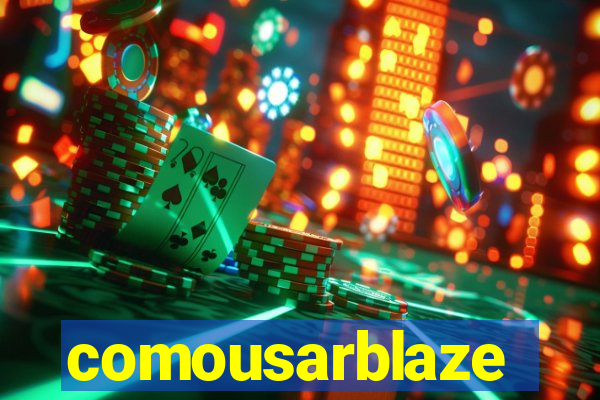 comousarblaze