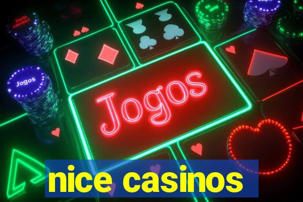 nice casinos