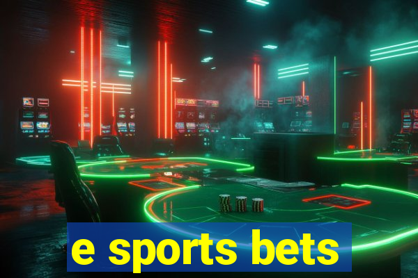 e sports bets