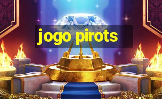 jogo pirots