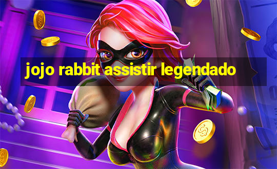 jojo rabbit assistir legendado