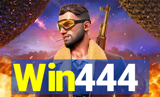 Win444