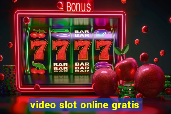 video slot online gratis