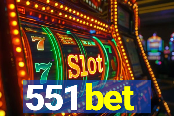 551 bet