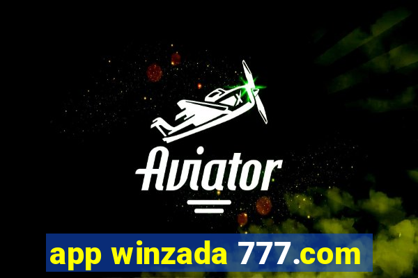 app winzada 777.com