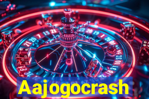 Aajogocrash